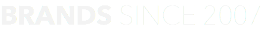 BRANDS SINCE 2007